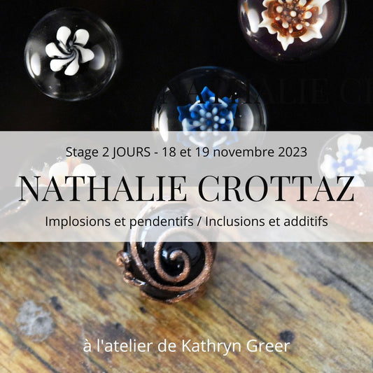Implosions, inclusions, additifs et pendentifs - 2 JOURS avec Nathalie Crottaz - 18 & 19 novembre 2023